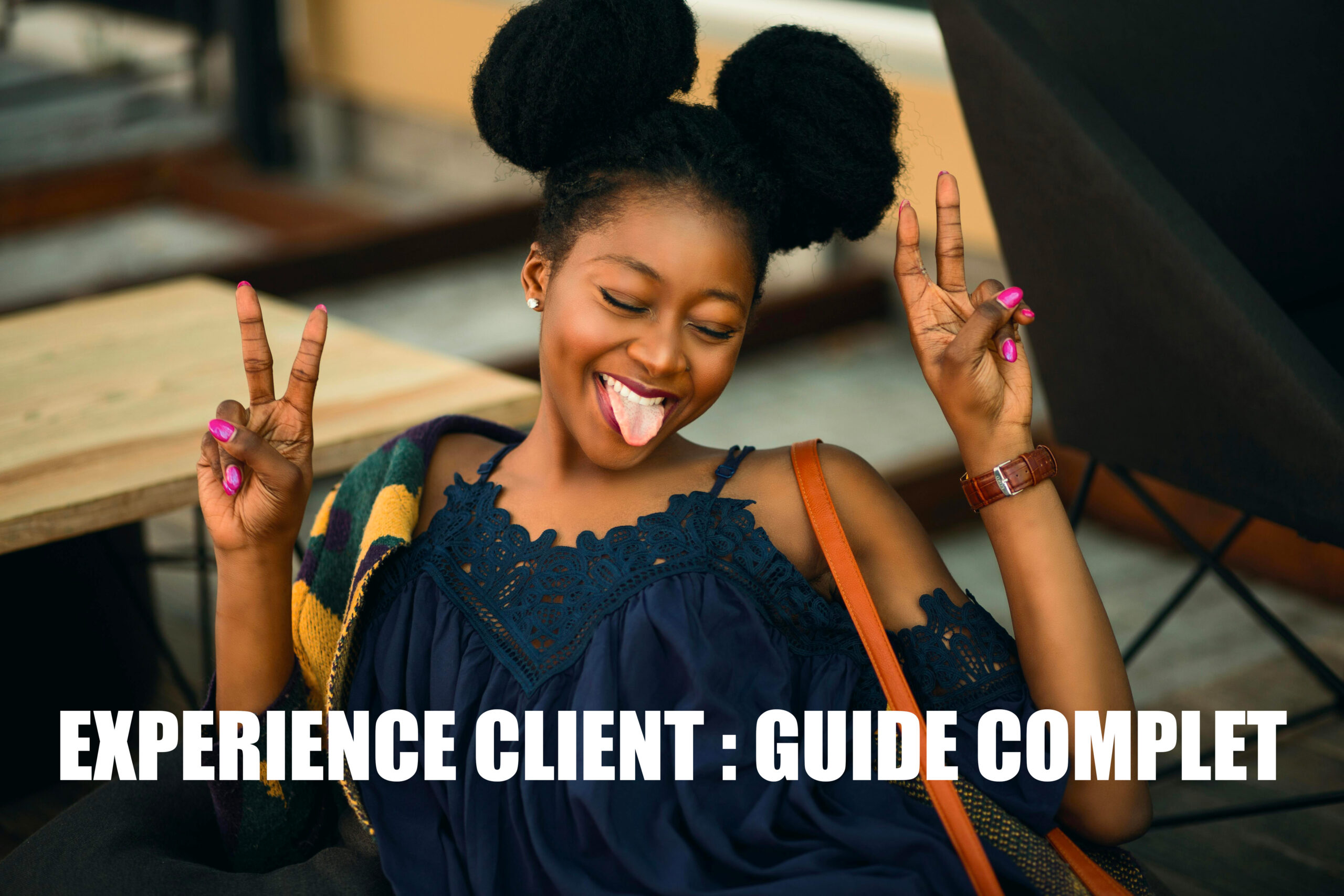  10 Conseils pour renforcer l’expérience client : guide complet